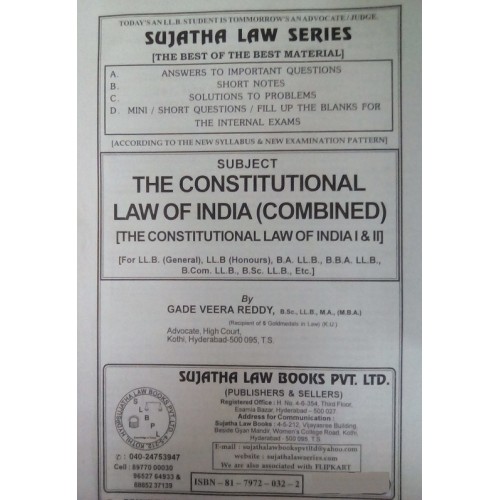 Sujatha's Notes on Constitutional Law of India (Constitution I & II Combined) For BA.LL.B & LL.B by Gade Veera Reddy